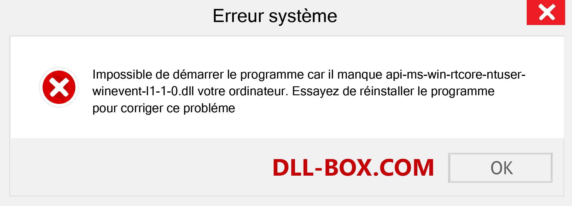 Le fichier api-ms-win-rtcore-ntuser-winevent-l1-1-0.dll est manquant ?. Télécharger pour Windows 7, 8, 10 - Correction de l'erreur manquante api-ms-win-rtcore-ntuser-winevent-l1-1-0 dll sur Windows, photos, images